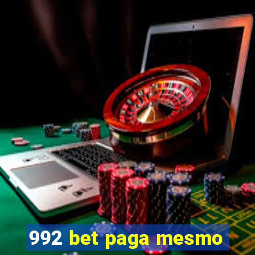 992 bet paga mesmo