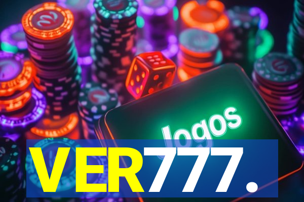 VER777.