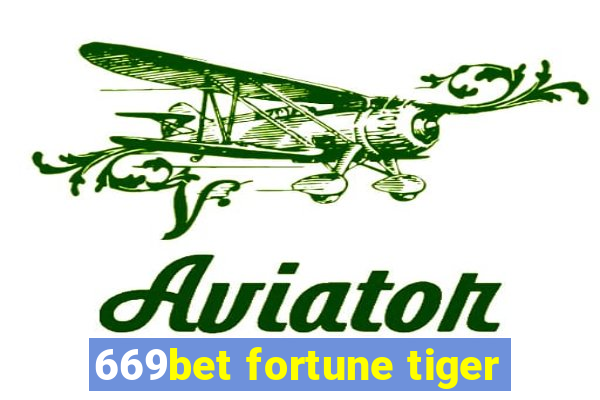 669bet fortune tiger