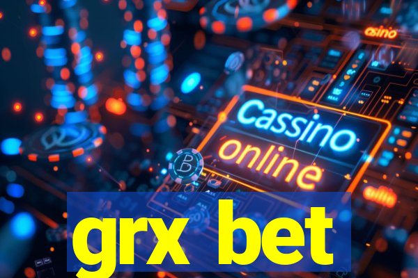 grx bet