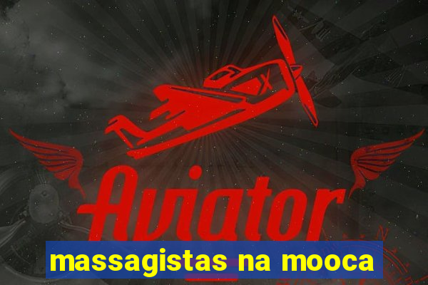 massagistas na mooca