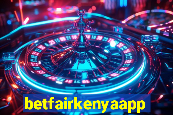 betfairkenyaapp