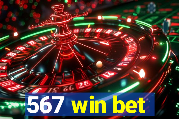 567 win bet