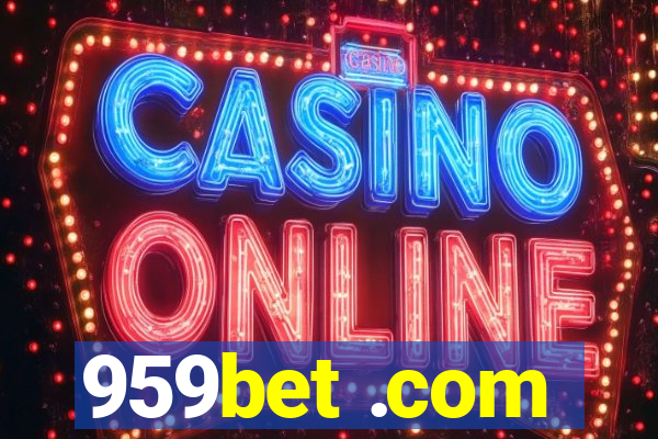 959bet .com