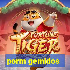 porm gemidos