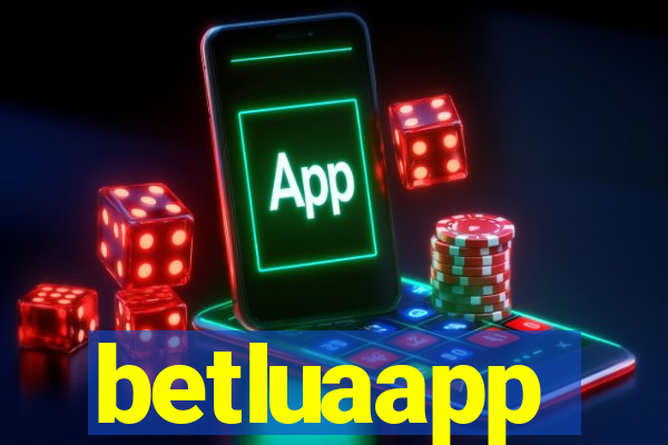 betluaapp