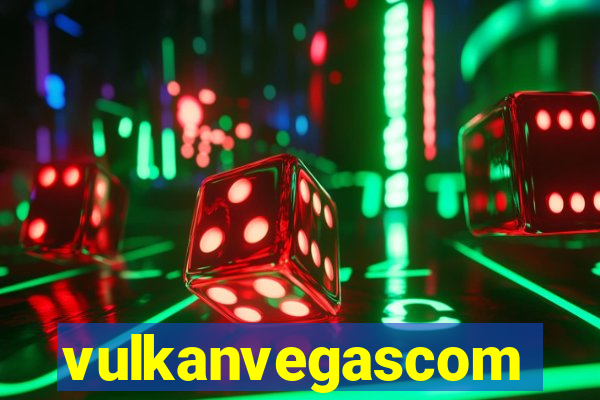 vulkanvegascom