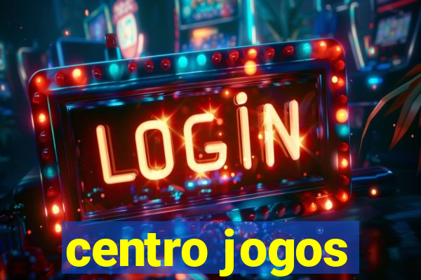 centro jogos