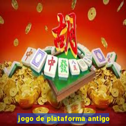 jogo de plataforma antigo