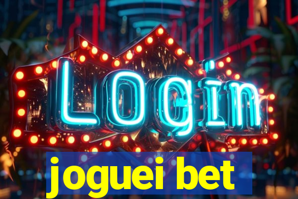 joguei bet