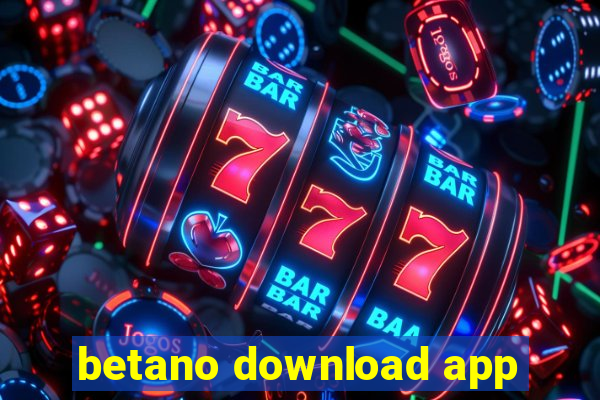 betano download app