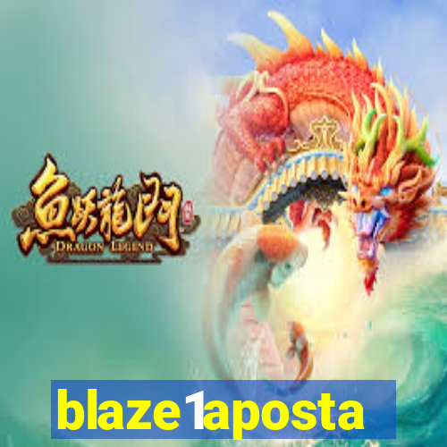 blaze1aposta