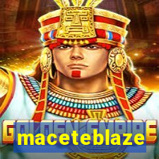 maceteblaze