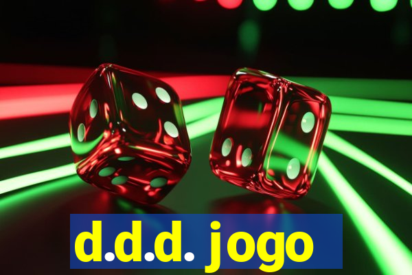 d.d.d. jogo