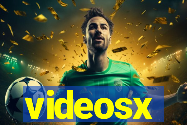 videosx