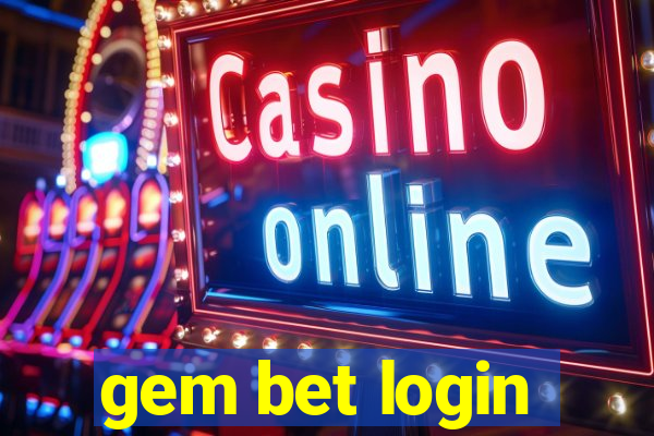 gem bet login