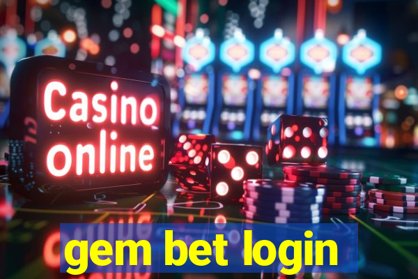 gem bet login