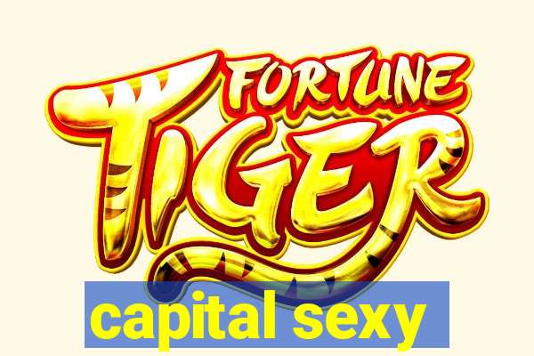 capital sexy