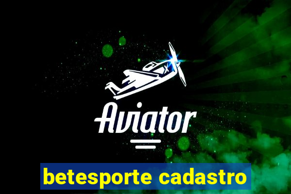 betesporte cadastro