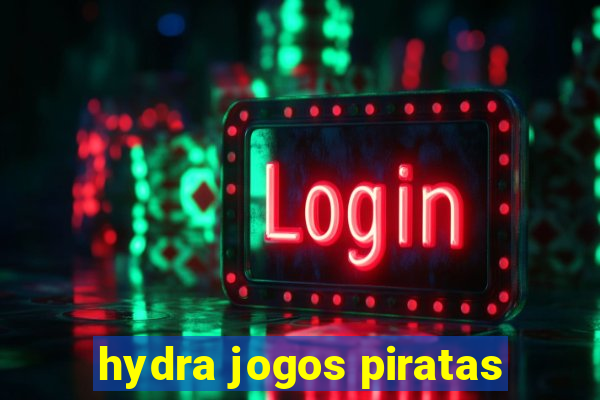 hydra jogos piratas