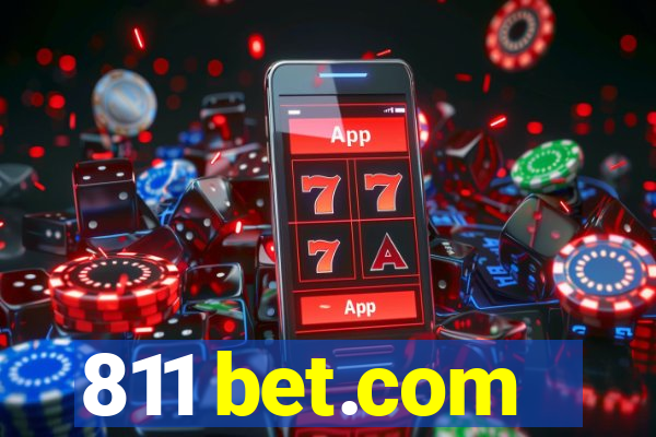 811 bet.com