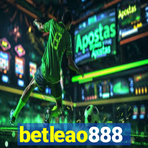 betleao888