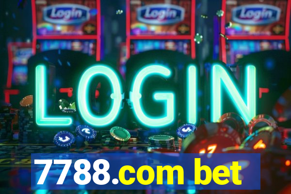 7788.com bet