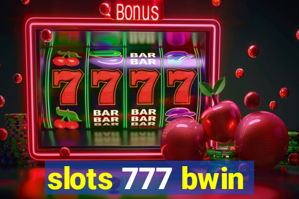 slots 777 bwin