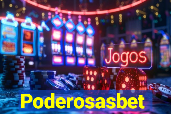 Poderosasbet