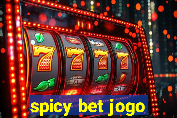 spicy bet jogo