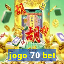 jogo 70 bet