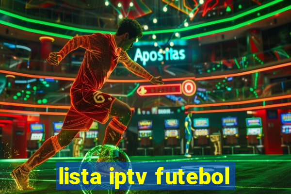 lista iptv futebol