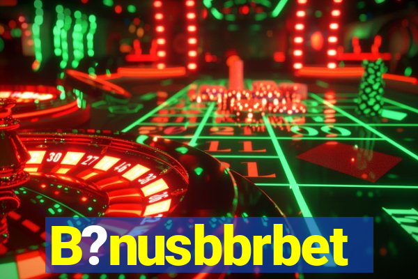 B?nusbbrbet