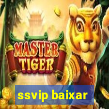 ssvip baixar