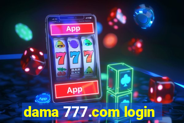 dama 777.com login