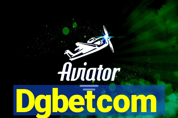 Dgbetcom