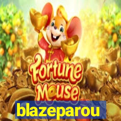 blazeparou