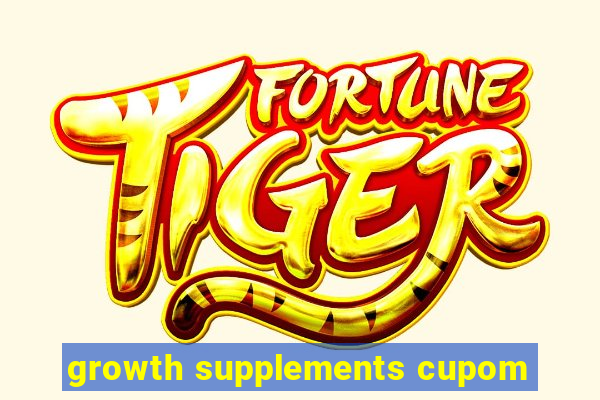 growth supplements cupom