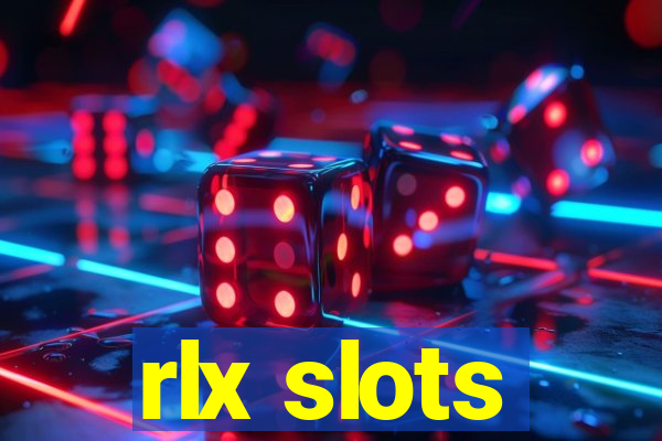 rlx slots