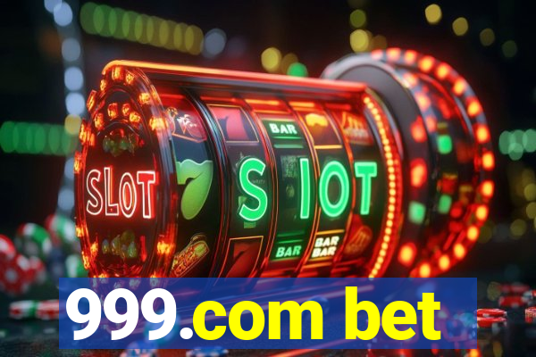 999.com bet