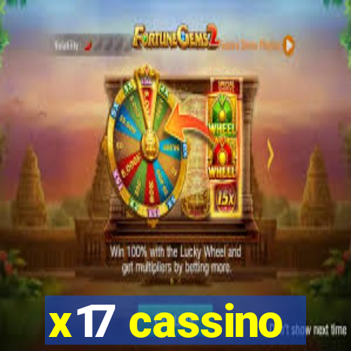 x17 cassino