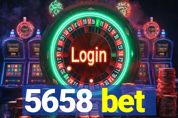 5658 bet