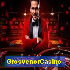 GrosvenorCasino