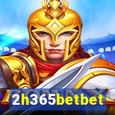 2h365betbet