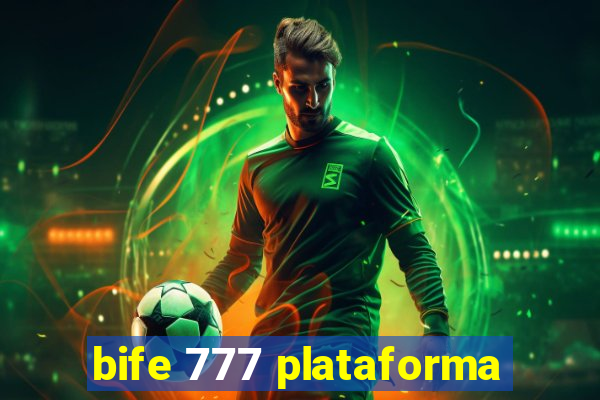 bife 777 plataforma