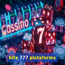 bife 777 plataforma