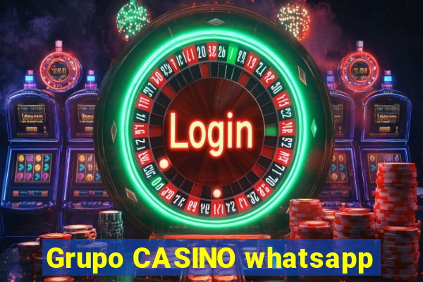 Grupo CASINO whatsapp