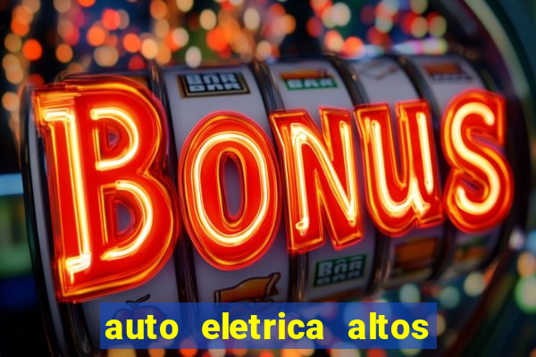 auto eletrica altos de santana sjc