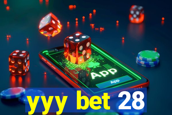 yyy bet 28