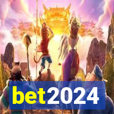 bet2024